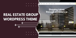 Real Estate Group WordPress Theme | Modern, SEO-Friendly Property Website Solution